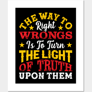 The way to right wrongs is to turn the light of truth upon them, Black History Month Posters and Art